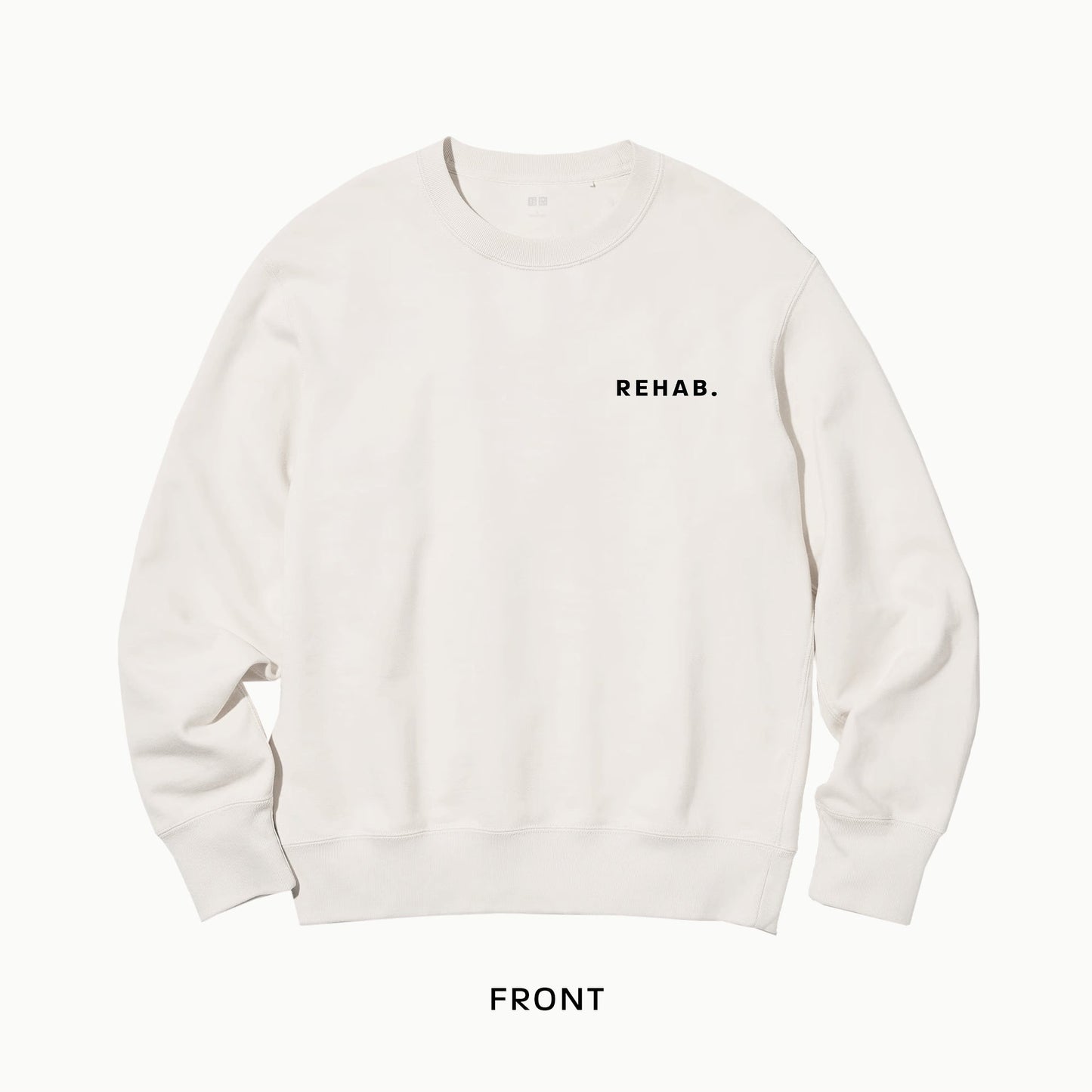 REHAB. Sweatshirt Limited Edition